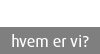 hvem er vi?